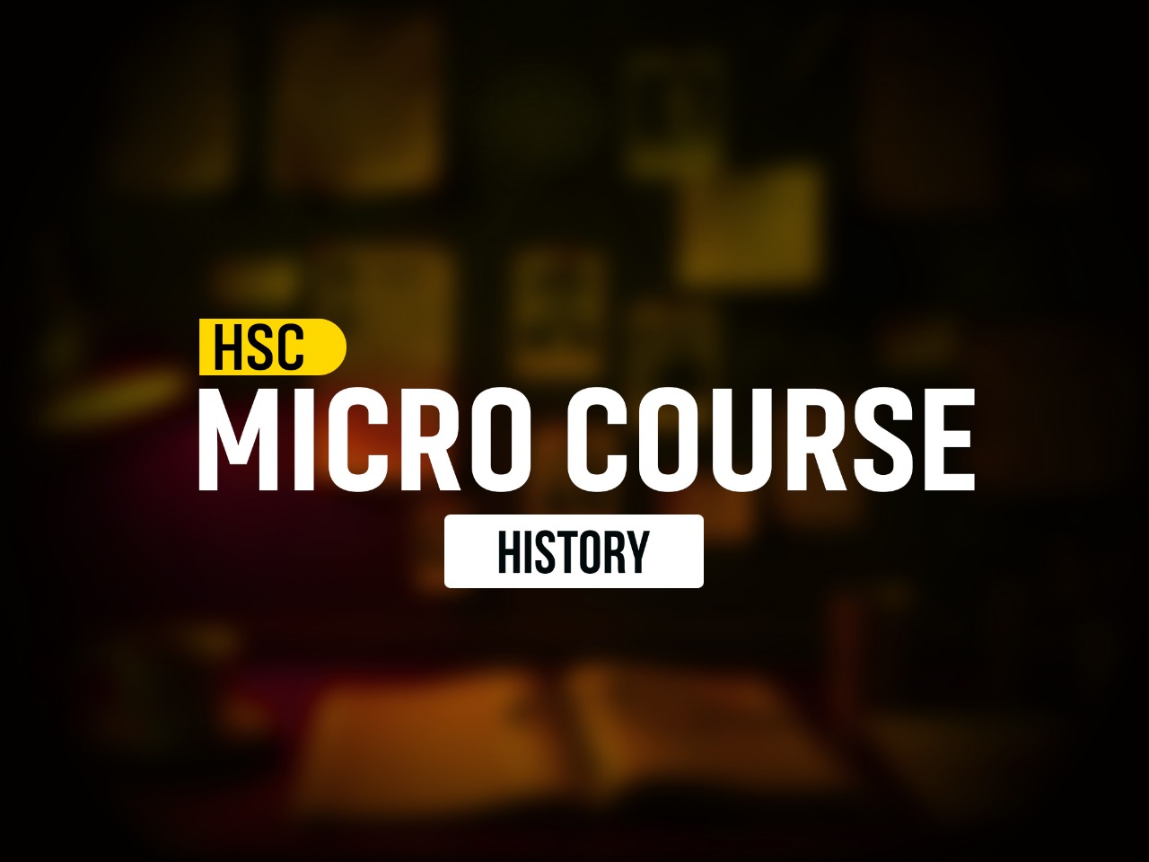 HSC | HISTORY | Micro Course 1